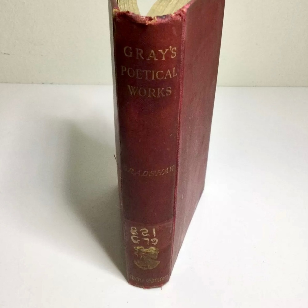 Antique Book Is Of The Poetical Works Of Thomas Gray, By John Bradshaw